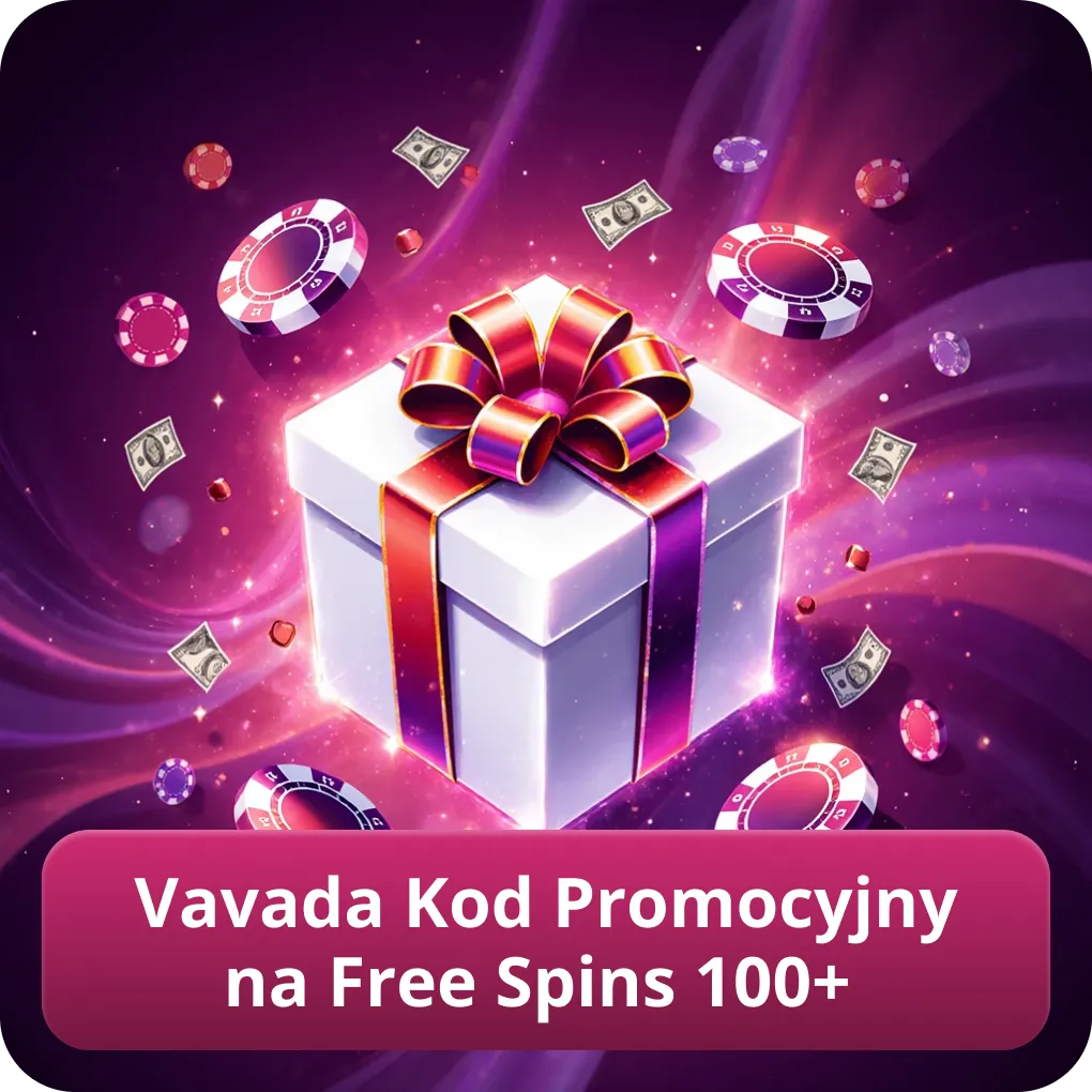 Vavada Kod Promocyjny na Free Spins 100+